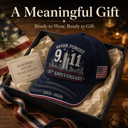 🕯️ 9/11 Never Forget 25th Anniversary Memorial Cap